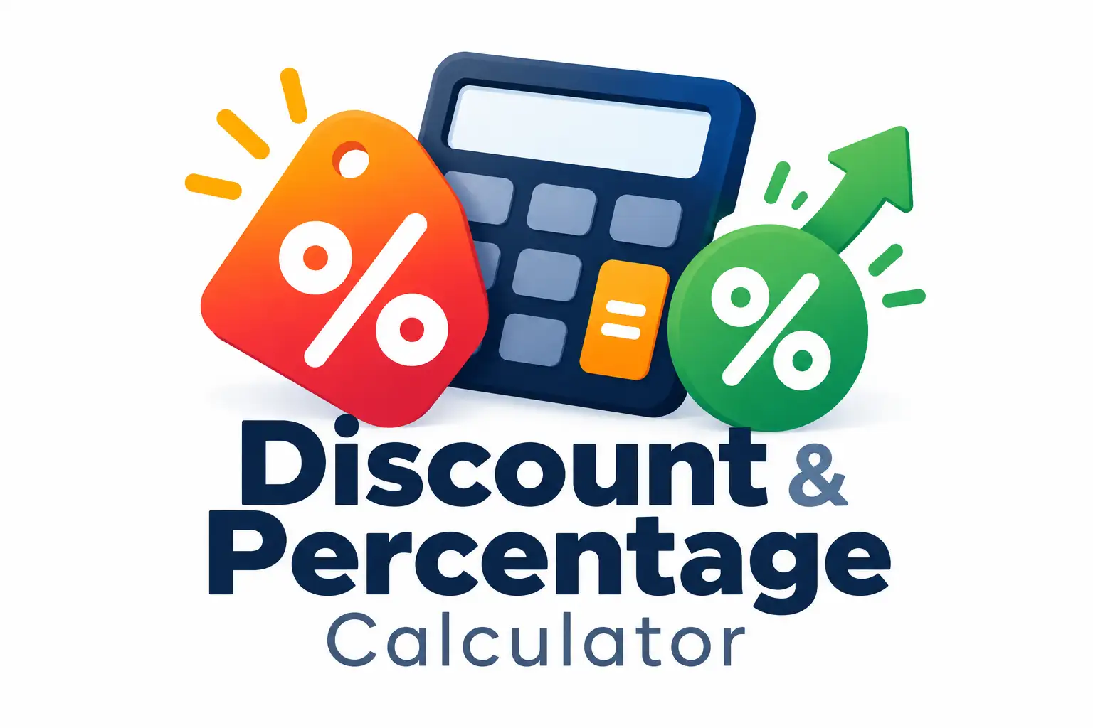 Discount and Percentage Calculator